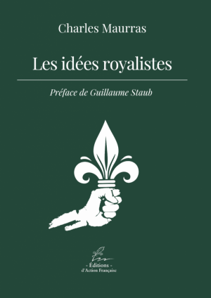 Les idées royalistes